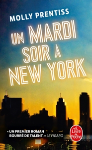 UN MARDI SOIR A NEW-YORK