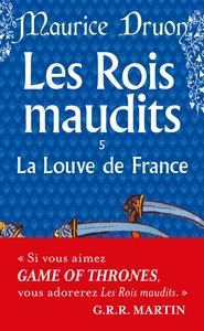 LA LOUVE DE FRANCE ( LES ROIS MAUDITS, TOME 5)