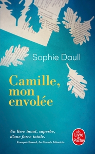 CAMILLE, MON ENVOLEE