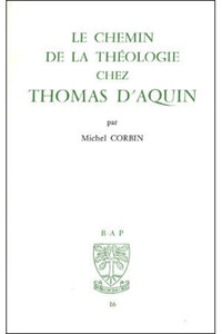 Bap n16 - Le chemin de la théologie selon Thomas d'Aquin