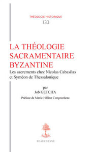 TH N133 - LA THEOLOGIE SACRAMENTAIRE BYZANTINE
