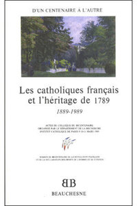 BB N17 - LES CATHOLIQUES FRANCAIS ET L'HERITAGEDE 1789