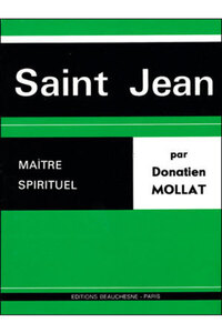 SAINT JEAN, MAITRE SPIRITUEL