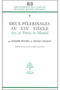 BB N8 - DEUX PELERINAGES AUX XIXE SIECLE - ARSET PARAY-LE-MONIAL