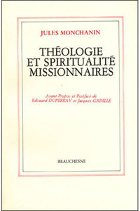 THEOLOGIE ET SPIRITUALITE MISSIONNAIRES