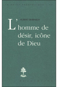 L'HOMME DE DESIR, ICONE DE DIEU