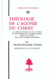 TH N52 - THEOLOGIE DE L'AGONIE DU CHRIST