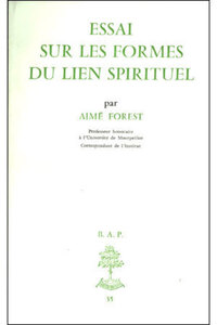 Bap n35 - Essai sur les formes du lien spirituel