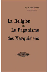 LA RELIGION OU LE PAGANISME DES MARQUISIENS