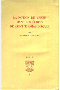 Bap n5 - La notion de verbe dans les écrits de Saint-Thomas d'Aquin