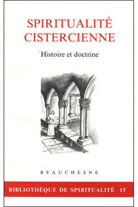 SPIRITUALITE CISTERCIENNE