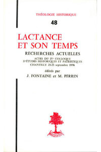 TH N48 - LACTANCE ET SON TEMPS - RECHERCHES ACTUELLES
