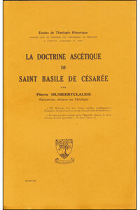 LA DOCTRINE ASCETIQUE DE SAINT BASILE