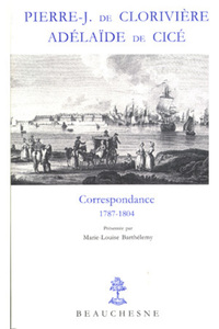 PIERRE-J DE CLORIVIERE - ADELAIDE DE CICE