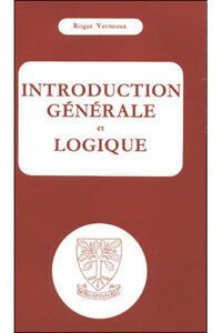 INTRODUCTION GENERALE ET LOGIQUE