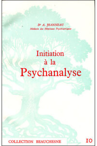 INITIATION A LA PSYCHANALYSE