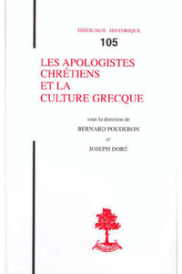 TH N105 - LES APOLOGISTES CHRETIENS ET LA CULTURE GRECQUE