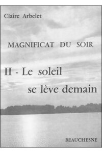 MAGNIFICAT - TOME 2 : LE SOLEIL - TOME 2