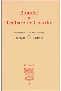 Bap n1 - Blondel et Teilhard de Chardin