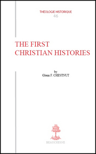 THE FIRST CHRISTIAN HISTORIES
