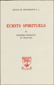 ECRITS SPIRITUELS - TOME 3 - TOME 3