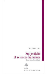 SUBJECTIVITE ET SCIENCES HUMAINES