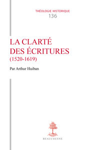 TH N136 - LA CLARTE DES ECRITURES (1520-1619)