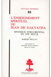 TH N83 - L'ENSEIGNEMENT SPIRITUEL DE JEAN DE DALYATHA