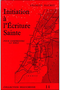 INITIATION A L'ECRITURE SAINTE