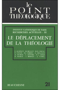 LE DEPLACEMENT DE LA THEOLOGIE