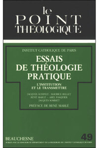 ESSAIS DE THEOLOGIE PRATIQUE
