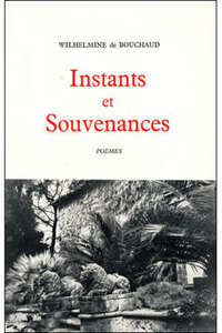 INSTANTS ET SOUVENANCES