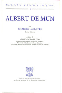 Albert de Mun (1872-1890) : Exigence doctrinale et préoccupations sociales chez un laïc catholique