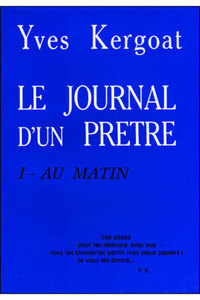 LE JOURNAL D'UN PRETRE - TOME 1 - TOME 1