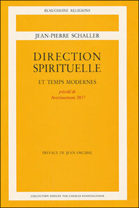 DIRECTION SPIRITUELLE ET TEMPS MODERNES