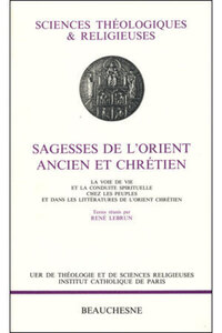 SAGESSES DE L'ORIENT ANCIEN ET CHRETIEN