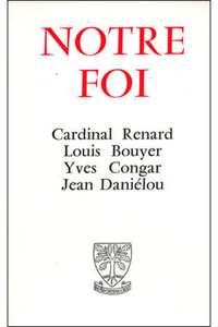 NOTRE FOI