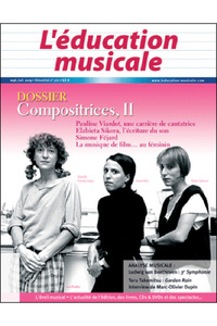 EDUCATION MUSICALE 562 - DOSSIER COMPOSITRICES 2