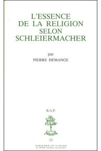 Bap n53 - L'essence de la religion selon Schleirmacher