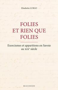 FOLIES ET RIEN QUE FOLIES