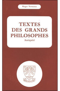 TEXTES DES GRANDS PHILOSOPHES : ANTIQUITE