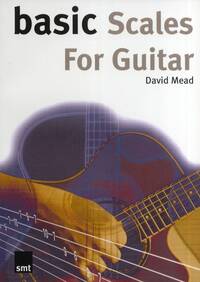BASIC SCALES FOR GUITAR LIVRE SUR LA MUSIQUE