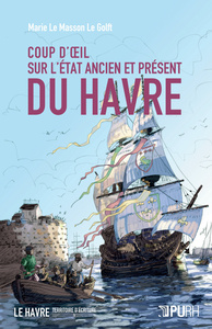 Coup d'oeil sur l'état ancien et présent du Havre, 1778