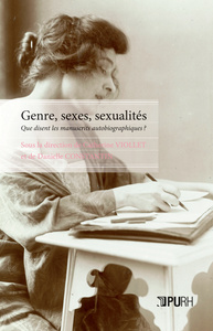 Genre, sexes, sexualités - que disent les manuscrits autobiographiques ?