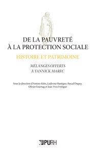 Pauvreté à la protection sociale : histoire et patrimoine
