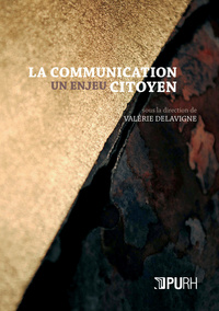 La communication, un enjeu citoyen