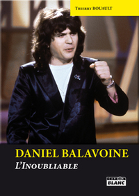 DANIEL BALAVOINE - L'inoubliable