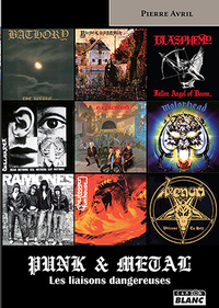 PUNK & METAL Des liaisons dangeureuses