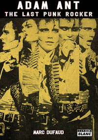 ADAM ANT The last punk rocker