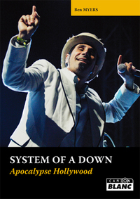 SYSTEM OF A DOWN - Apocalypse Hollywood